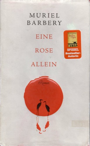 Muriel Barbery: Eine Rose allein (German language, 2022, List)