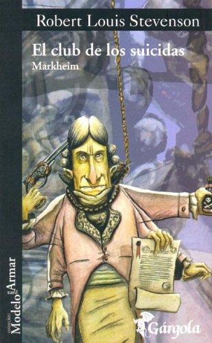 Robert Louis Stevenson: El Club de Los Suicidas (Paperback, Spanish language, Gargola)