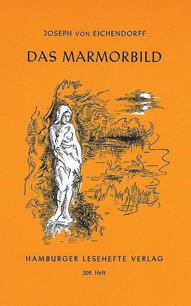 Joseph von Eichendorff: Das Marmorbild (German language, 2006)
