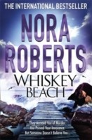 Nora Roberts: Whiskey Beach The International Bestseller (2013, Little, Brown Book Group)