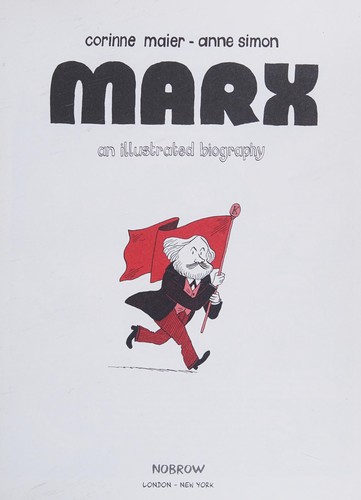 Corinne Maier: Marx (2013, Nobrow)