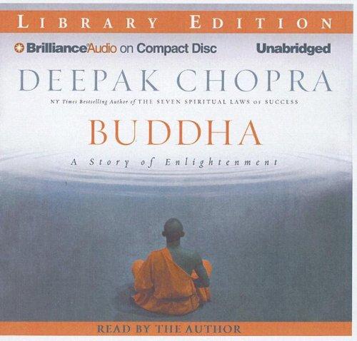Deepak Chopra: Buddha (AudiobookFormat, 2007, Brilliance Audio on CD Unabridged Lib Ed)