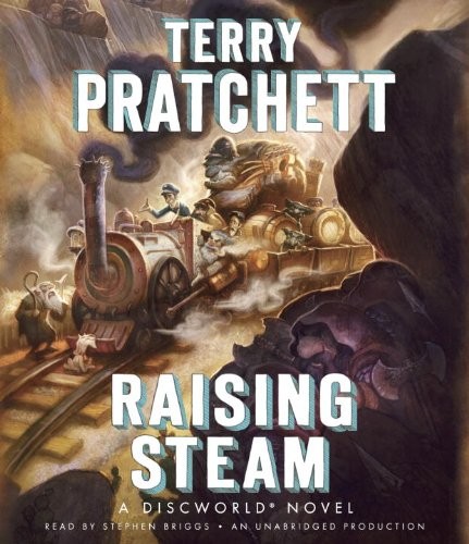 Terry Pratchett, Terry Pratchett: Raising Steam (AudiobookFormat, 2014, Random House Audio)