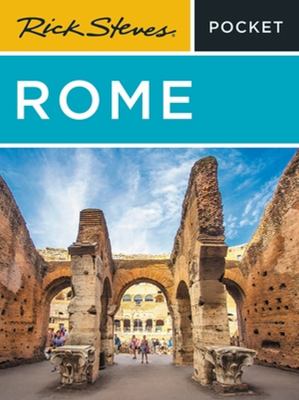 Rick Steves: Rick Steves Pocket Rome (2023, Little, Brown Book Group Limited)