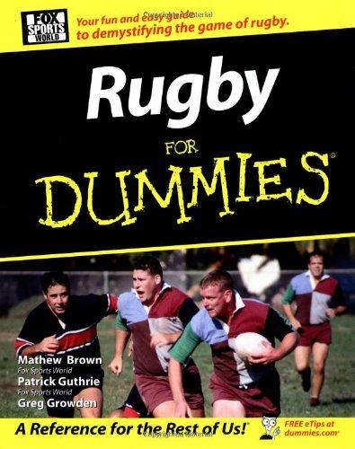 Matthew Brown, Matthew Brown: Rugby for dummies (2004, J. Wiley & Sons Canada)