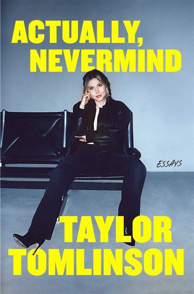 Taylor Tomlinson: Actually, Nevermind (AudiobookFormat, english language, Simon & Schuster Audio)