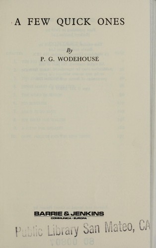 P. G. Wodehouse: A few quick ones (1978, Barrie & Jenkins)