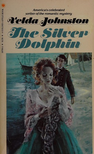 Velda Johnston: The Silver Dophlin (Paperback)