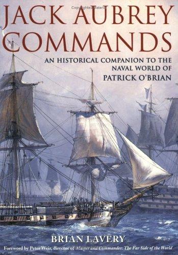 Brian Lavery: Jack Aubrey Commands (Paperback, 2005, Conway Maritime Press Ltd)