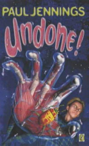 Paul Jennings: Undone! (1994, Puffin, Penguin Books, Limited (UK))