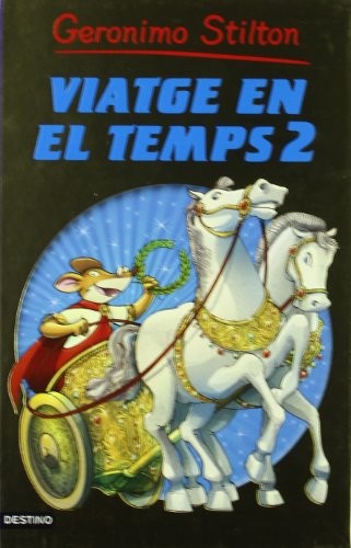 Geronimo Stilton, David Nel·lo: Viatge en el temps 2 (Hardcover, Catalan language, Estrella Polar)