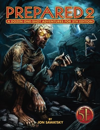 Jon Sawatsky: Prepared 2 (Paperback, 2018, Paizo Inc.)