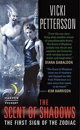 Vicki Pettersson: The Scent of Shadows (Signs of the Zodiac, #1) (2007)