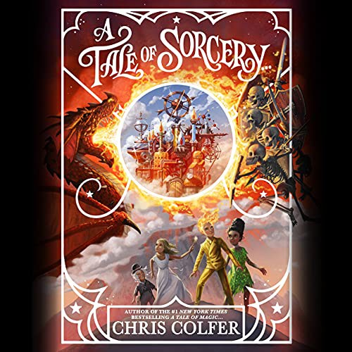 Chris Colfer: A Tale of Sorcery... (AudiobookFormat, 2021, Little, Brown Young Readers)