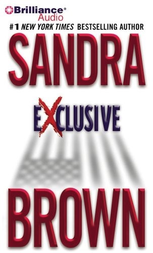 Sandra Brown: Exclusive (AudiobookFormat, Brilliance Audio)