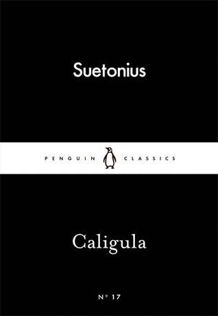 Suetonius: Caligula (2015, Penguin Books, Limited)