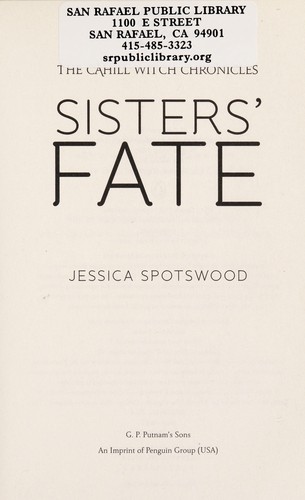 Jessica Spotswood: Sisters' fate (2014)