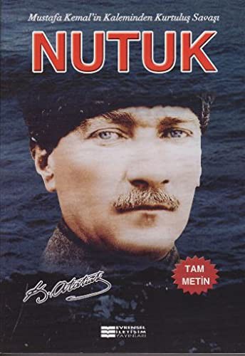 Mustafa Kemal Atatürk: Nutuk (Paperback, Evrensel Iletisim Yayinlari)