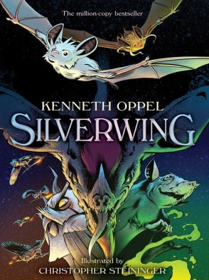 Kenneth Oppel, Christopher Steininger: Silverwing (2023, Simon & Schuster Books For Young Readers)