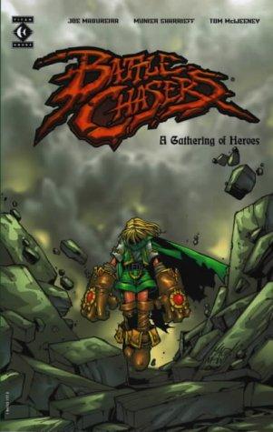 Joe Madureira, Munier Sharrieff: Battlechasers (Paperback, Titan Books Ltd)