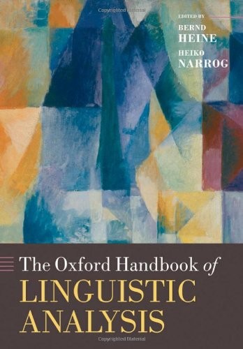 Bernd Heine, Heiko Narrog: The Oxford Handbook of Linguistic Analysis (Hardcover, Oxford University Press)