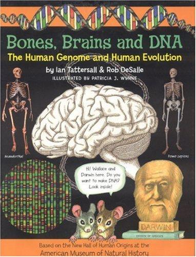 Ian Tattersall: Bones, Brains and DNA (Hardcover, Bunker Hill Publishing)