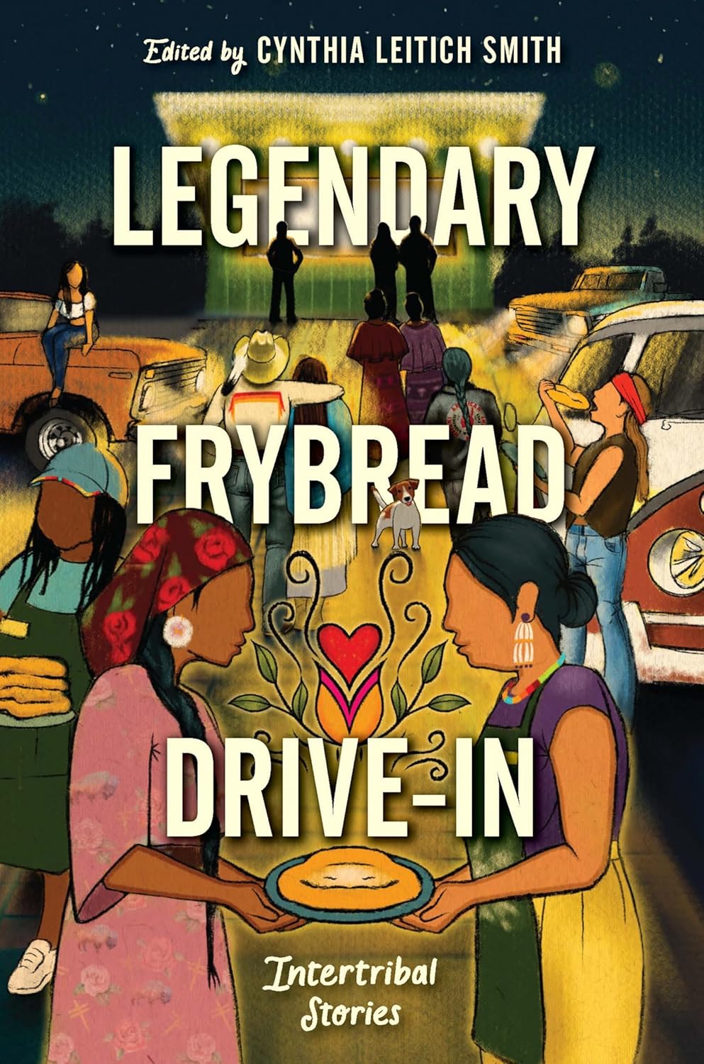 Darcie Little Badger, Cynthia Leitich Smith, Eric Gansworth, Kate Hart, Marcella Bell: Legendary Frybread Drive-In (2025, HarperCollins Publishers)