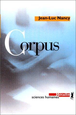 Jean-Luc Nancy: Corpus (French language, 2000)