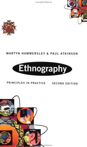 Martyn Hammersley: Ethnography (1995, Routledge)