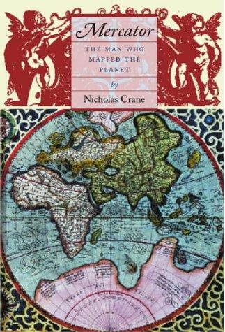 Nicholas Crane: Mercator (Hardcover, 2002, Weidenfeld & Nicolson)