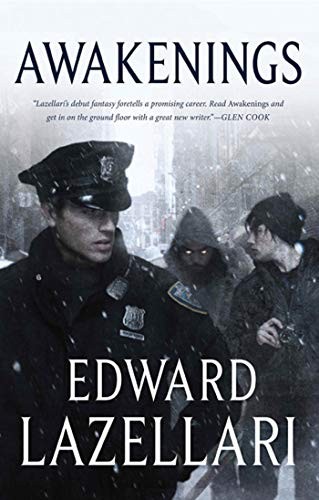 Edward Lazellari: Awakenings (Paperback, 2012, Tor Books)