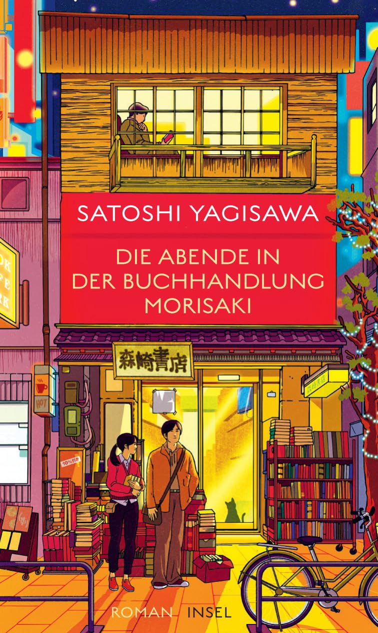 Satoshi Yagisawa: Die Abende in der Buchhandlung Morisaki (Hardcover, Deutsch language, Insel Verlag)