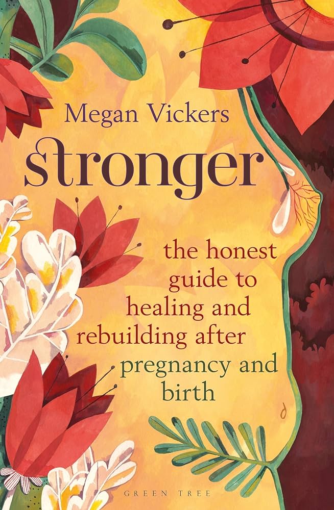Megan Vickers: Stronger (2021, Bloomsbury Publishing USA)