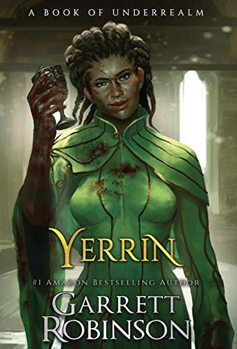 Garrett Robinson: Yerrin (Hardcover, 2017, Legacy Books)