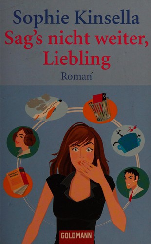 Sophie Kinsella: Sag's nicht weiter, Liebling (German language, 2004, Goldmann)