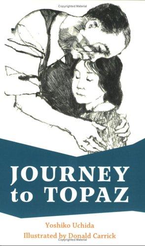 Yoshiko Uchida: Journey to Topaz (Paperback, 2005, Heyday Books)