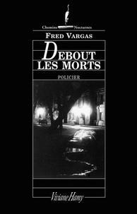 Fred Vargas: Debout les morts (French language, 2012)