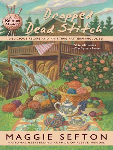 Maggie Sefton: Dropped Dead Stitch (EBook, 2009, Penguin Group USA, Inc.)