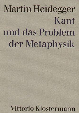 Martin Heidegger, Friedrich-Wilhelm von Herrmann: Kant und das Problem der Metaphysik. (Paperback, German language, 1998, Klostermann)