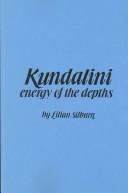 Lilian Silburn: Kuṇḍalinī (1988, State University of New York Press)