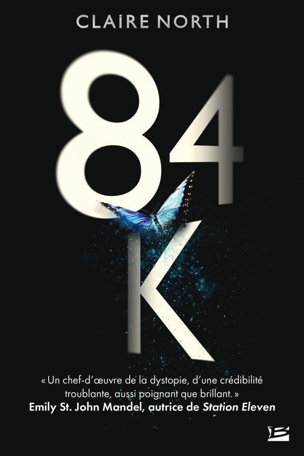 Catherine Webb: 84K (French language, 2021, Bragelonne)