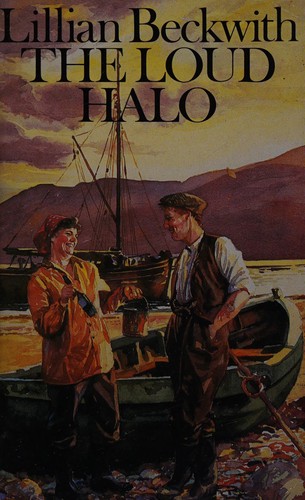 Lillian Beckwith: The loud halo (1993, The Sheridan Book Co.)