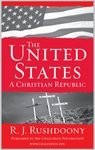 Rousas John Rushdoony: The United States (2000, Chalcedon Foundation)