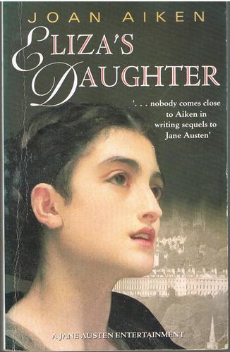 Joan Aiken: Eliza's Daughter (Paperback, 1995, Victor Gollancz, Orion Publishing Group, Limited)