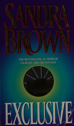 Sandra Brown: Exclusive (1997, Warner)