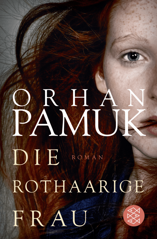 Orhan Pamuk: Die rothaarige Frau (Paperback, 2019, S. Fischer)
