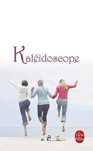 Danielle Steel: Kaléidoscope (Paperback, French language, 1992, Librairie générale française)