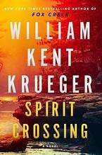 William Kent Krueger: Spirit Crossing (2024, Atria Books)