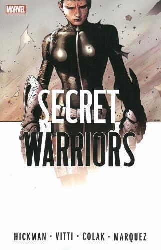 Jonathan Hickman: Secret Warriors : the complete collection. Volume 2