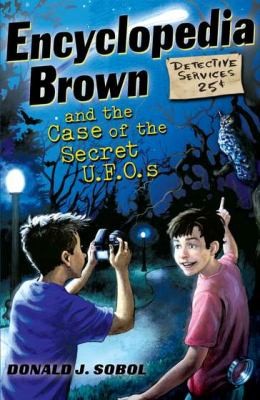 Donald J. Sobol: Encyclopedia Brown and the Case of the Secret UFOs
            
                Encyclopedia Brown Paperback (2011, Puffin Books)